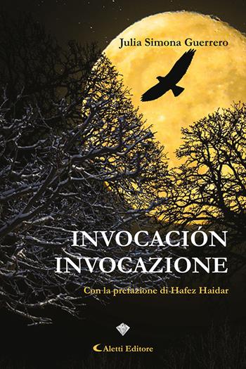 Invocación-Invocazione - Julia Simona Guerrero - Libro Aletti editore 2023, I diamanti | Libraccio.it