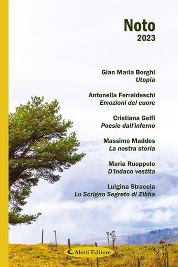 Noto 2023  - Libro Aletti editore 2023, Poeti del nuovo millennio a confronto | Libraccio.it