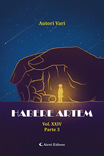 Habere artem. Vol. 24/3  - Libro Aletti editore 2024, Orizzonti | Libraccio.it