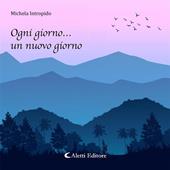 Libraccio Ogni giorno un nuovo giorno (audiolibro)