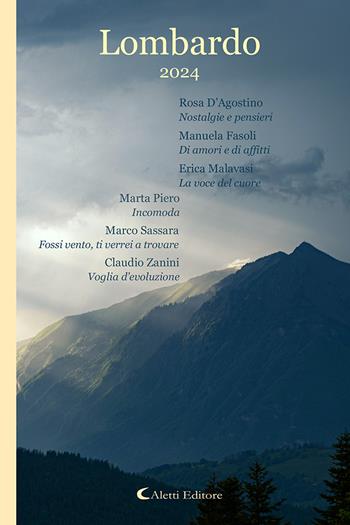 Lombardo 2024  - Libro Aletti editore 2024, Poeti del nuovo millennio a confronto | Libraccio.it