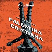 Libraccio Palestina cristiana (audiolibro)