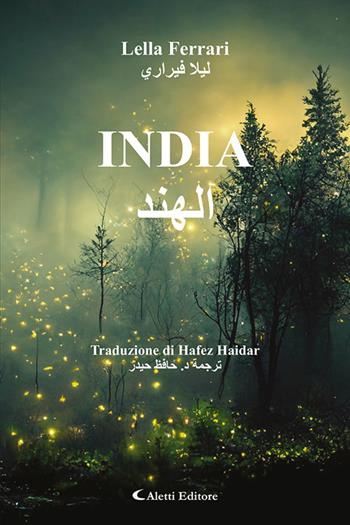 India - Lella Ferrari - Libro Aletti editore 2024, Altre frontiere | Libraccio.it