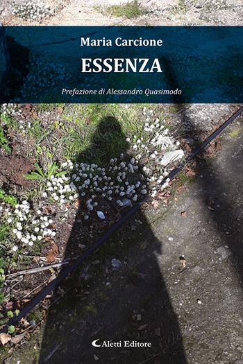 Essenza - Maria Carcione - Libro Aletti editore 2024, I diamanti | Libraccio.it