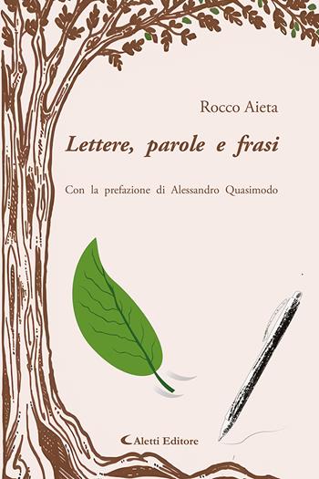 Lettere, parole e frasi - Rocco Aieta - Libro Aletti editore 2024, I diamanti | Libraccio.it