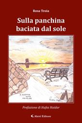 Sulla panchina baciata dal sole