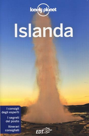 Islanda - Brandon Presser, Carolyn Bain, Fran Parnell - Libro Lonely Planet Italia 2013, Guide EDT/Lonely Planet | Libraccio.it