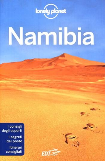 Namibia - Alan Murphy, Trent Holden, Kate Morgan - Libro Lonely Planet Italia 2013, Guide EDT/Lonely Planet | Libraccio.it