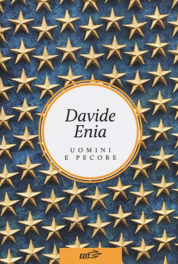 Uomini e pecore - Davide Enia - Libro EDT 2014, Allacarta | Libraccio.it