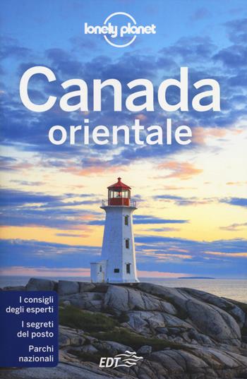 Canada orientale  - Libro Lonely Planet Italia 2014, Guide EDT/Lonely Planet | Libraccio.it
