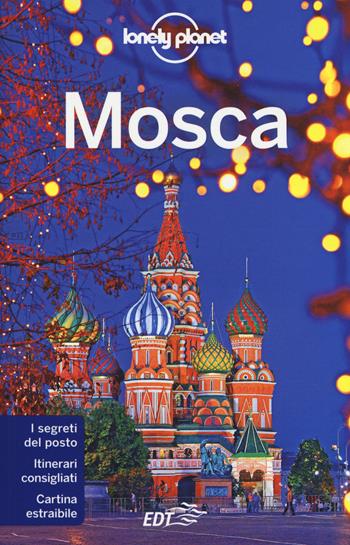 Mosca. Con cartina - Mara Vorhees, Leonid Ragozin - Libro Lonely Planet Italia 2015, Guide città EDT/Lonely Planet | Libraccio.it