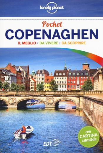 Copenaghen - Egill Bjarnason, Abigail Blasi - Libro Lonely Planet Italia 2015, Guide EDT/Lonely Planet. Pocket | Libraccio.it
