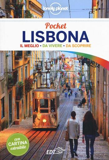Lisbona. Con carta estraibile - Kerry Christiani - Libro Lonely Planet Italia 2016, Guide EDT/Lonely Planet. Pocket | Libraccio.it
