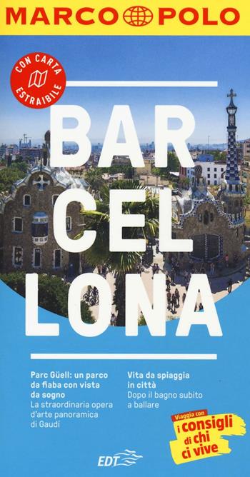 Barcellona - Dorothea Massmann - Libro Marco Polo 2016, Guide Marco Polo | Libraccio.it