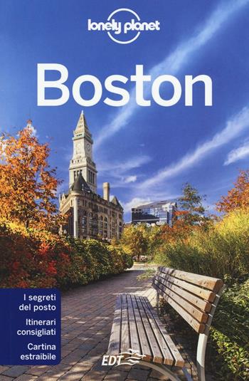 Boston - Mara Vorhees - Libro Lonely Planet Italia 2016, Guide città EDT/Lonely Planet | Libraccio.it