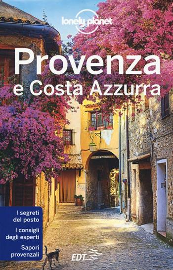 Provenza e Costa Azzurra - Alexis Averbuck, Oliver Berry, Nicola Williams - Libro Lonely Planet Italia 2016, Guide EDT/Lonely Planet | Libraccio.it