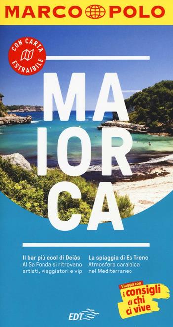 Maiorca. Con carta estraibile - Brigitte Kramer, Tom Gebhardt - Libro Marco Polo 2016, Guide Marco Polo | Libraccio.it
