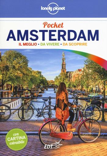 Amsterdam. Con carta estraibile - Karla Zimmerman - Libro Lonely Planet Italia 2016, Guide EDT/Lonely Planet. Pocket | Libraccio.it