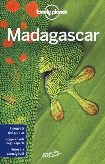 Madagascar - Emilie Filou, Anthony Ham, Helen Ranger - Libro Lonely Planet Italia 2016, Guide EDT/Lonely Planet | Libraccio.it