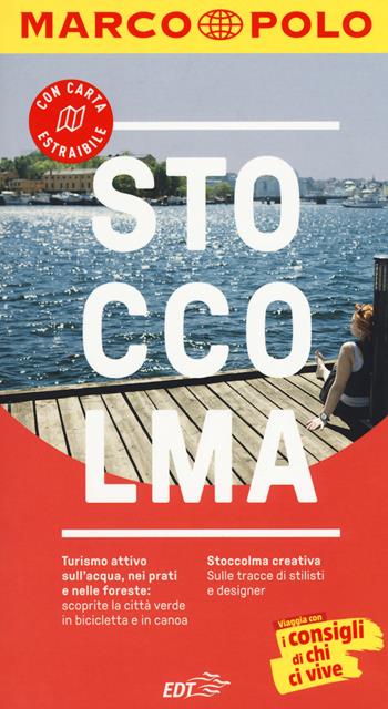 Stoccolma. Con carta estraibile - Tatjana Reiff - Libro Marco Polo 2018, Guide Marco Polo | Libraccio.it