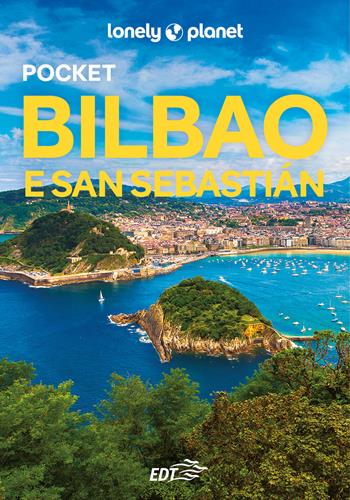 Bilbao e San Sebastian Pocket - Esme Fox - Libro Lonely Planet Italia 2025, Guide EDT/Lonely Planet. Pocket | Libraccio.it