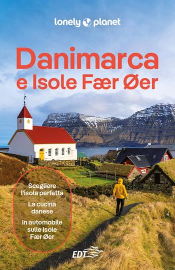 Danimarca e Isole Faeroer  - Libro Lonely Planet Italia 2025, Guide EDT/Lonely Planet | Libraccio.it