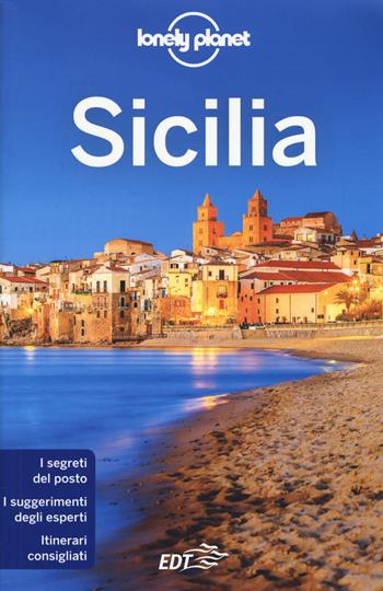 Sicilia - Gregor Clark, Vesna Maric - Libro Lonely Planet Italia 2017, Guide EDT/Lonely Planet | Libraccio.it