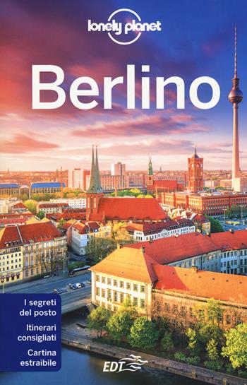 Berlino. Con carta estraibile - Andrea Schulte-Peevers - Libro Lonely Planet Italia 2017, Guide città EDT/Lonely Planet | Libraccio.it