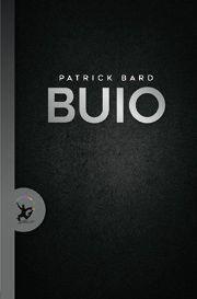 Buio - Patrick Bard - Libro EDT-Giralangolo 2017, Narrativa | Libraccio.it