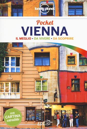Vienna. Con cartina - Kerry Christiani, Catherine Le Nevez, Donna Wheeler - Libro Lonely Planet Italia 2017, Guide EDT/Lonely Planet. Pocket | Libraccio.it
