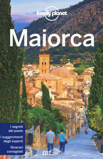 Maiorca - Hugh McNaughtan, Damian Harper - Libro Lonely Planet Italia 2017, Guide città EDT/Lonely Planet | Libraccio.it