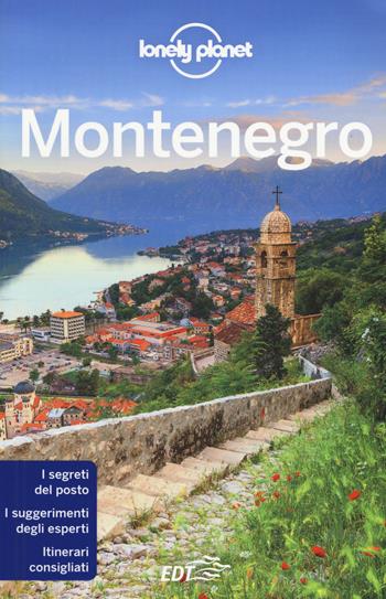 Montenegro - Peter Dragicevich, Tamara Sheward - Libro Lonely Planet Italia 2017, Guide EDT/Lonely Planet | Libraccio.it