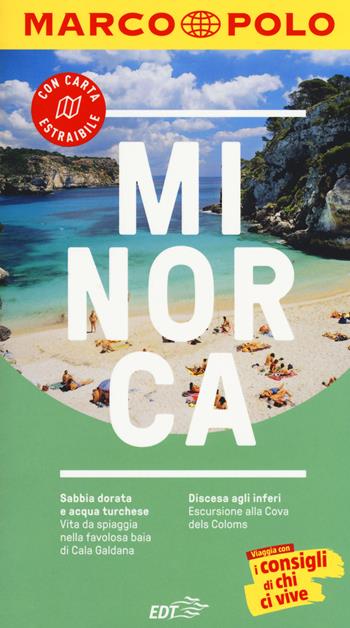 Minorca. Con carta estraibile - Izabella Gawin - Libro Marco Polo 2017, Guide Marco Polo | Libraccio.it