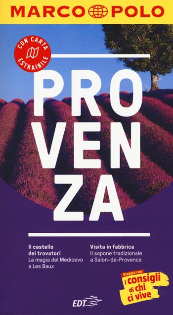 Provenza. Con carta estraibile. Con Carta geografica ripiegata - Peter Bausch, Dorothea Schmidt - Libro Marco Polo 2019, Guide Marco Polo | Libraccio.it