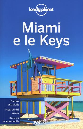 Miami e le Keys. Con carta estraibile - Regis St Louis - Libro Lonely Planet Italia 2018, Guide città EDT/Lonely Planet | Libraccio.it
