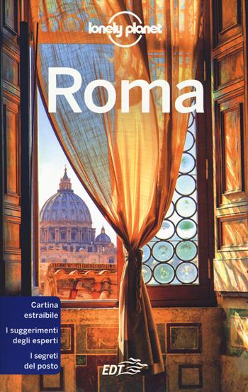 Roma. Con cartina - Duncan Garwood, Nicola Williams - Libro Lonely Planet Italia 2018, Guide città EDT/Lonely Planet | Libraccio.it