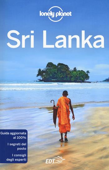Sri Lanka - Anirban Mahapatra, Berkmoes Ryan Ver, Bradley Mayhew - Libro Lonely Planet Italia 2018, Guide EDT/Lonely Planet | Libraccio.it