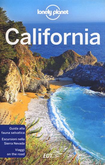 California - Andrea Schulte-Peevers, Brett Atkinson, Andrew Bender - Libro Lonely Planet Italia 2018, Guide EDT/Lonely Planet | Libraccio.it