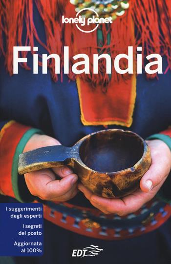 Finlandia - Mara Vorhees, Catherine Le Nevez, Virginia Maxwell - Libro Lonely Planet Italia 2018, Guide EDT/Lonely Planet | Libraccio.it