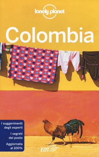 Colombia - Alex Egerton, Tom Masters, Kevin Raub - Libro Lonely Planet Italia 2019, Guide EDT/Lonely Planet | Libraccio.it