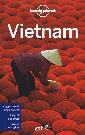 Vietnam  - Libro Lonely Planet Italia 2019, Guide EDT/Lonely Planet | Libraccio.it