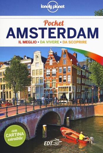 Amsterdam. Con cartina - Catherine Le Nevez, Abigail Blasi - Libro Lonely Planet Italia 2018, Guide EDT/Lonely Planet. Pocket | Libraccio.it