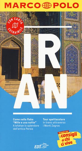Iran. Con Carta geografica ripiegata - Walter M. Weiss - Libro Marco Polo 2019, Guide Marco Polo | Libraccio.it