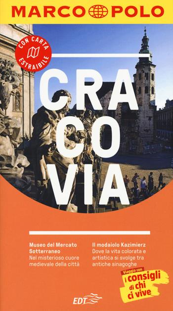 Cracovia. Con carta estraibile - Joanna Tumielewicz - Libro Marco Polo 2019, Guide Marco Polo | Libraccio.it