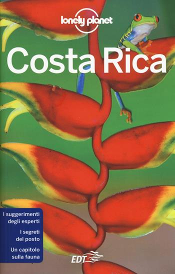 Costa Rica - Ashley Harrell, Jade Bremner, Brian Kluepfel - Libro Lonely Planet Italia 2019, Guide EDT/Lonely Planet | Libraccio.it