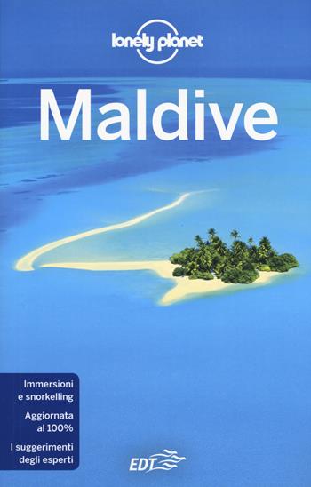 Maldive - Tom Masters - Libro Lonely Planet Italia 2019, Guide EDT/Lonely Planet | Libraccio.it