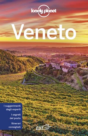 Veneto. Con cartina - Giacomo Bassi, Denis Falconieri, Andrea Formenti - Libro Lonely Planet Italia 2020, Guide EDT/Lonely Planet | Libraccio.it
