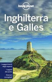 Inghilterra e Galles - Libro Lonely Planet Italia 2019, Guide EDT