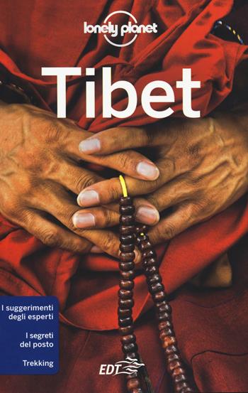 Tibet - Stephen Lioy, Megan Eaves, Bradley Mayhew - Libro Lonely Planet Italia 2019, Guide EDT/Lonely Planet | Libraccio.it