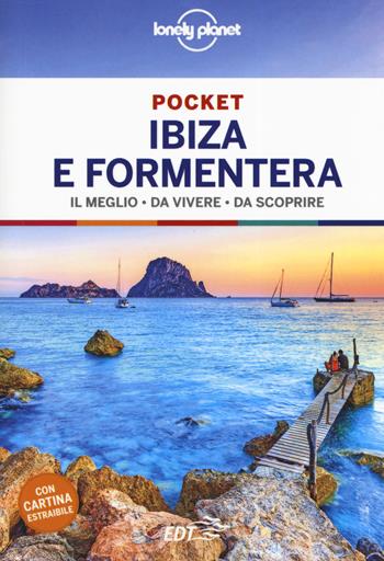 Ibiza e Formentera. Con carta estraibile - Isabella Noble - Libro Lonely Planet Italia 2019, Guide EDT/Lonely Planet. Pocket | Libraccio.it